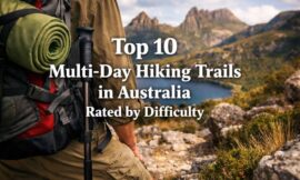 Top 10 Multi-Day Hiking Trails in Australia Rated by Difficulty