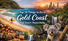 Top 10 Things to Do in Gold Coast That Aren’t Theme Parks