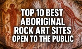Top 10 Best Aboriginal Rock Art Sites Open to the Public