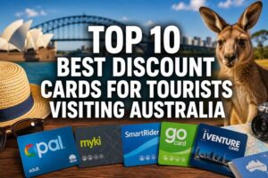 Read more about the article Top 10 Best Discount Cards for Tourists Visiting Australia