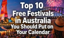 Top 10 Free Festivals in Australia You Should Put on Your Calendar