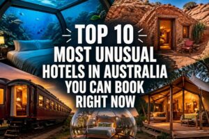 Read more about the article Top 10 Most Unusual Hotels in Australia You Can Book Right Now